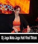 Dj Jaga Mata Jaga Hati Mp3